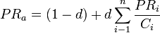 З формули (2) видно, що показник P R a є мультиплікативний (коригує підсумкове значення за допомогою множення, що означає значний вплив на підсумкову релевантність)